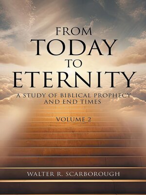 cover image of From Today to Eternity, Volume 2
